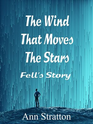 cover image of The Wind That Moves the Stars